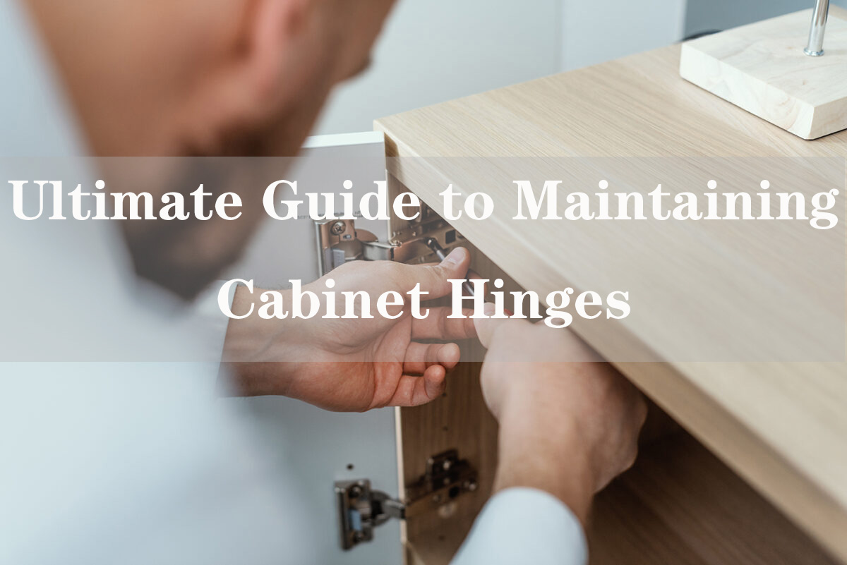 Maintaining Cabinet Hinges