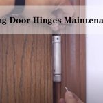 Self-closing door hinges maintenance guides