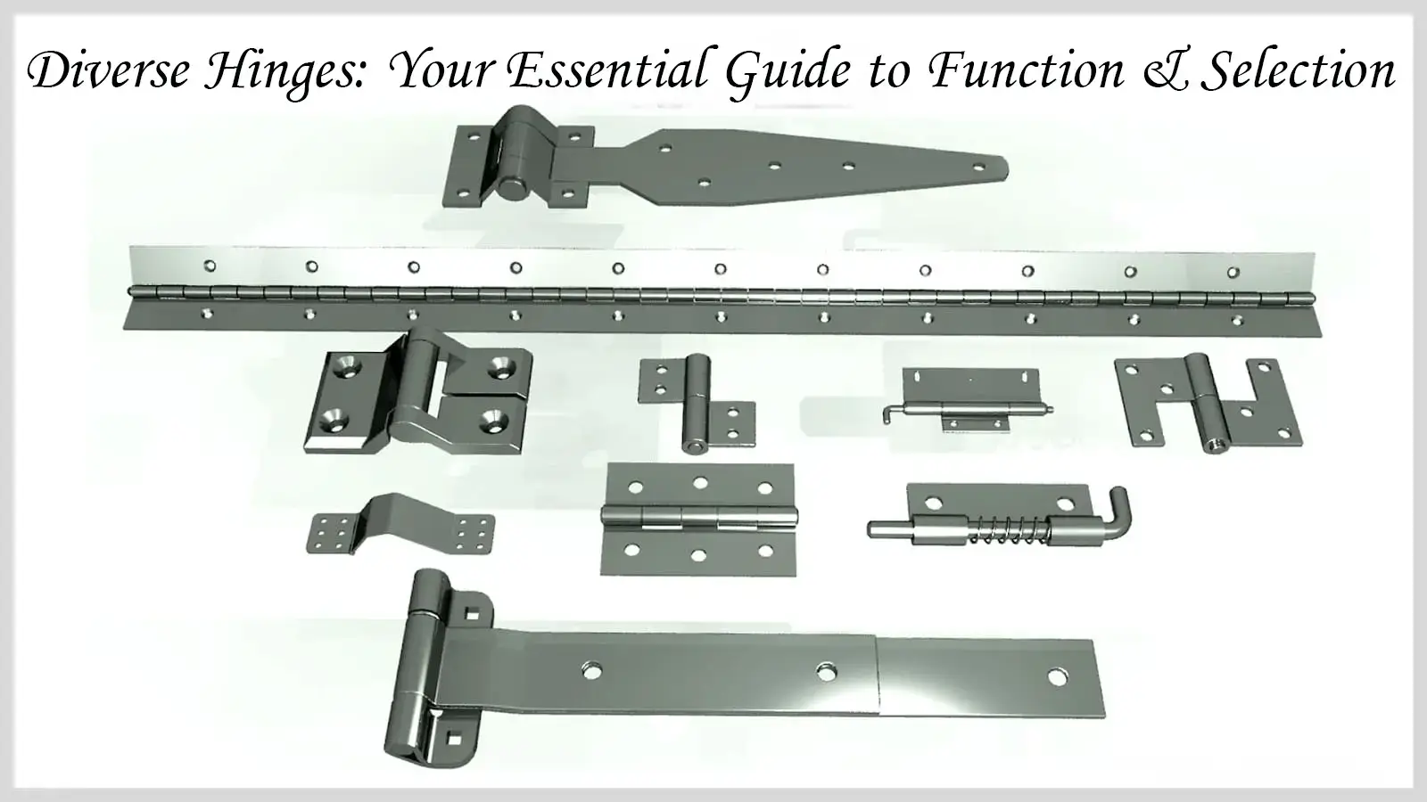 Diverse Hinges