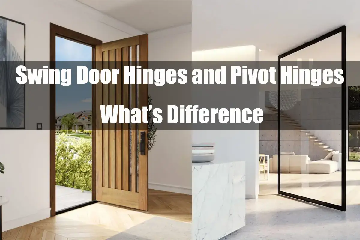 Swing Door Hinges and Pivot Hinges