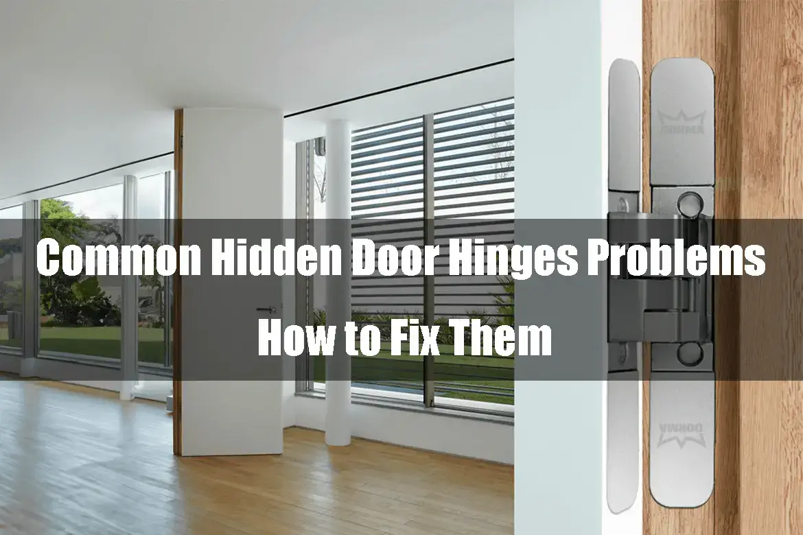 Common Hidden Door Hinges